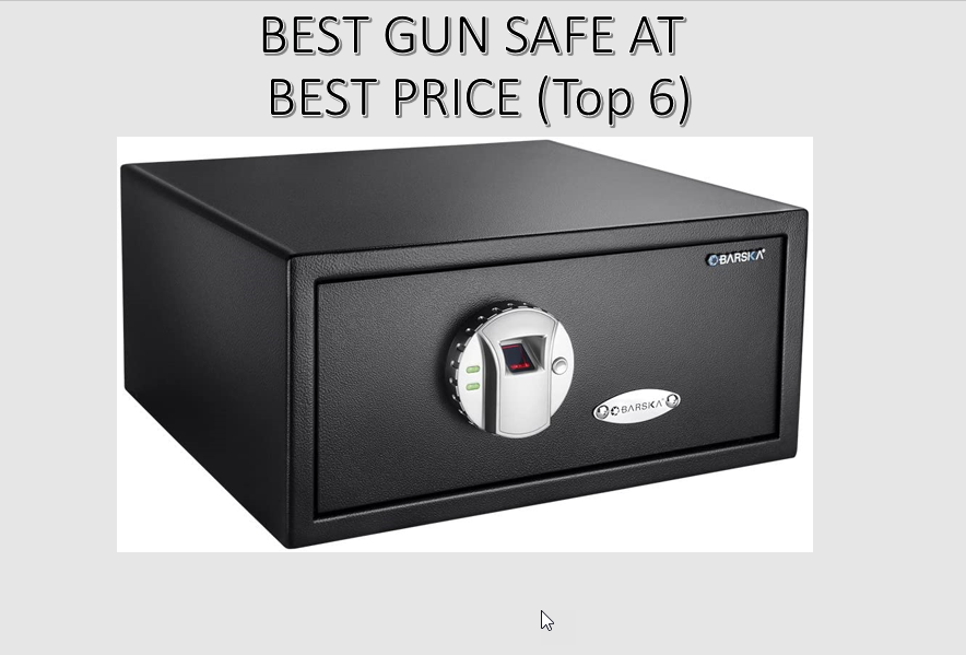 A black gun safe with a fingerprint scanner and digital keypad is displayed. Text above reads "BEST GUN SAFE AT BEST PRICE (Top 6).